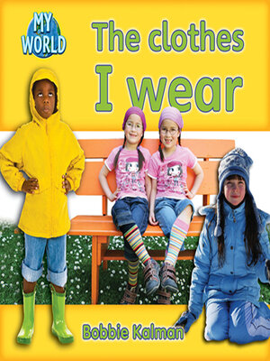 cover image of The clothes I wear